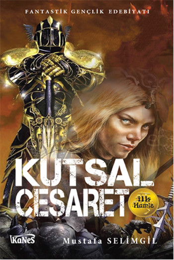 Kutsal Cesaret 2. Hamle