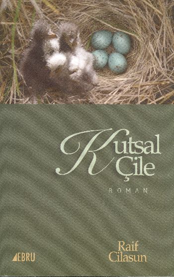 Kutsal Çile %17 indirimli Raif Cilasun