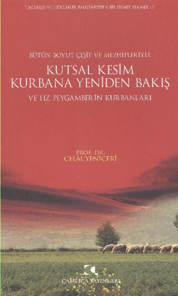 Kutsal Kesim Kurbana Yeniden Bakış