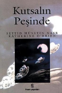 Kutsalın Peşinde Geleneğin Işığında Modern Katherine O' Brien