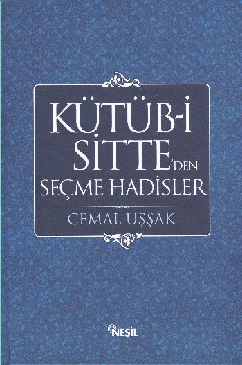 Kütüb-i Sitteden Seçme Hadisler %17 indirimli Cemal Uşşak