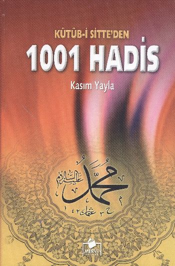 Kütübi Sitteden 1001 Hadis %17 indirimli Kasım Yayla