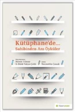 Kütüphane’de