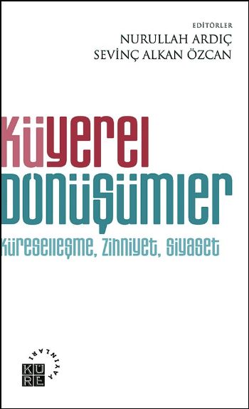 Küyerel Dönüşümler %17 indirimli Nurullah Ardıç-Sevinç Alkan Özcan