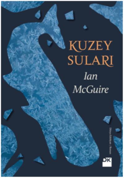 Kuzey Suları Ian Mcguıre