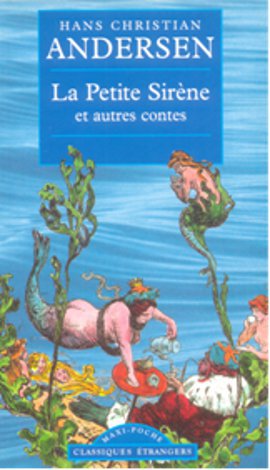 La Petit Sirene Hans Christian Andersen