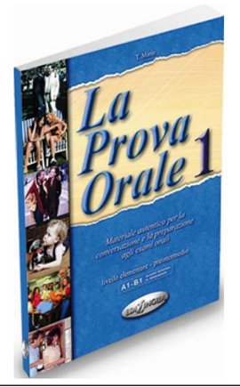 La Prova Orale 1 (İtalyanca Temel Seviye Konuşma)