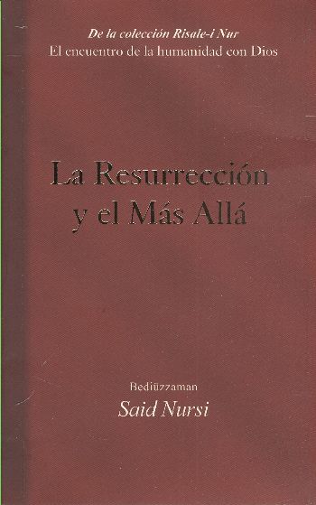 La Resurreccion Y El Mas Alla %17 indirimli Bediüzzaman Said Nursi