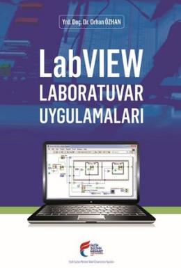 LabVIEW Laboratuvar Uygulamaları Orhan Özhan