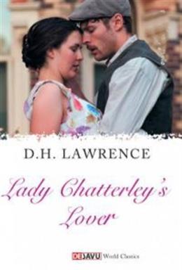 Lady Chatterley’s Lover David Herbert Lawrence