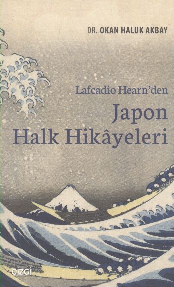 Lafcadio Hearnden Japon Halk Hikayeleri %17 indirimli Okan Haluk Akbay