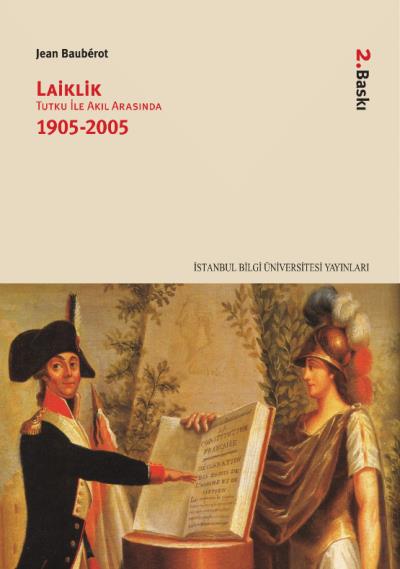 Laiklik "Tutku ile Akıl Arasında (1905-2005)" %17 indirimli Jean Baube