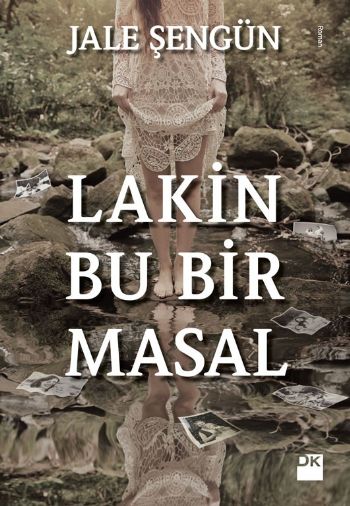 Lakin Bu Bir Masal