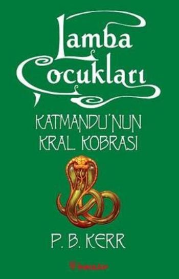 Lamba Çocukları-3 Katmandunun Kral Kobrası %17 indirimli P.B. Kerr