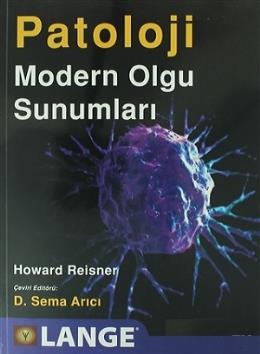 Lange Patoloji: Modern Olgu Sunumları Howard Reisner