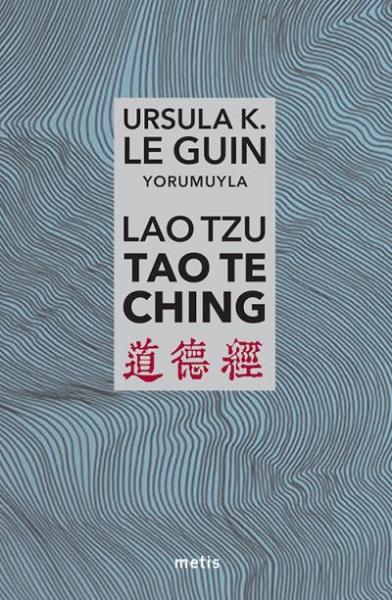 Lao Tzu Tao Te Ching Ursula K. Le Guin