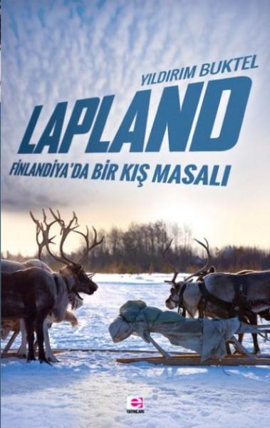 Lapland-Finlandiyada Bir Kış Masalı