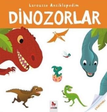 Larousse Ansiklopedim Dinozorlar