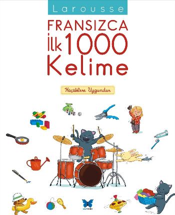 Larousse Fransızca İlk 1000 Kelime Kolektif