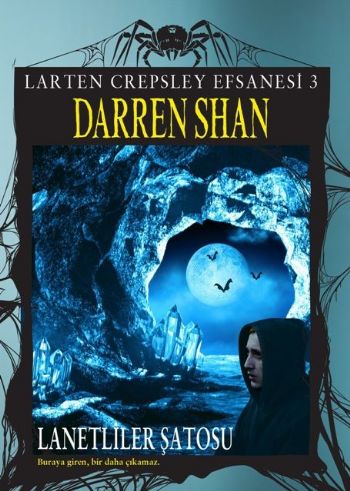 Larten Crepsley Efsanesi 3 Lanetliler Şatosu %17 indirimli Darren Shan