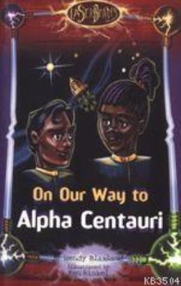 Laser Beams 2 - On Our Way To Alpha Centauri