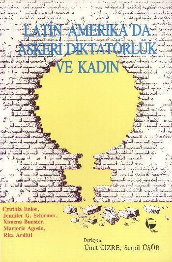 Latin Amerikada Askeri Diktatörlük ve Kadın %17 indirimli Kolektif