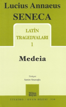 Latin Tragedyaları 1 - Medeia