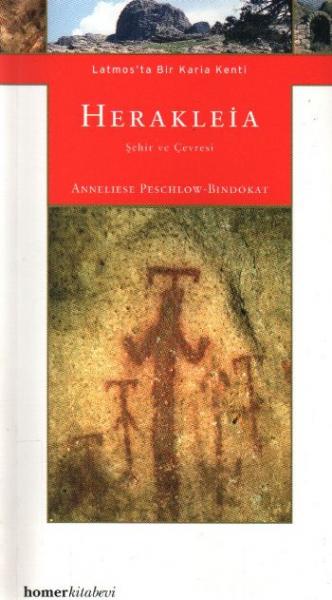 Latmos'ta Bir Karia Kenti: Herakleia-Şehir ve Çevresi
