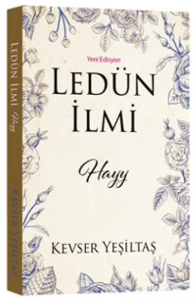 Ledün İlmi (Yeni Edisyon) Kevser Yeşiltaş