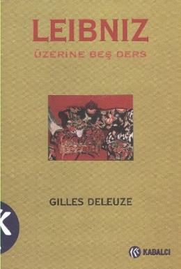 Leibniz Üzerine Beş Ders %17 indirimli Gilles Deleuze