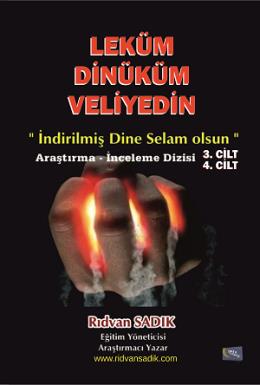 Leküm Dinüküm Veliyedin (3.Cilt - 4. Cild)