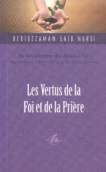 Les Vertus De La Foi Et De La Priere %17 indirimli Bediüzzaman Said Nu