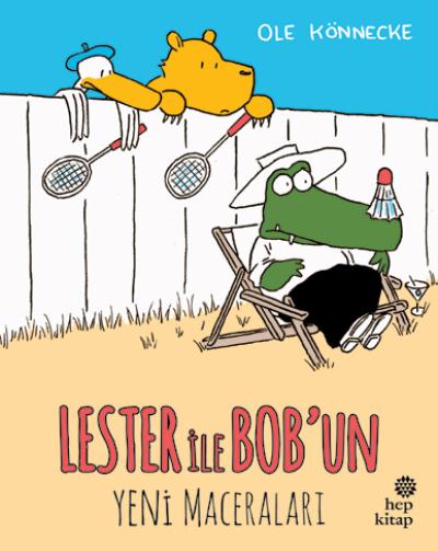 Lester ile Bob’un Yeni Maceraları