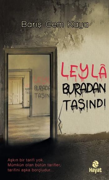 Leyla Buradan Taşındı