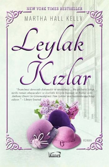 Leylak Kızlar Martha Hall Kelly