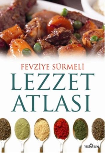 Lezzet Atlası %17 indirimli Fevziye Sürmeli