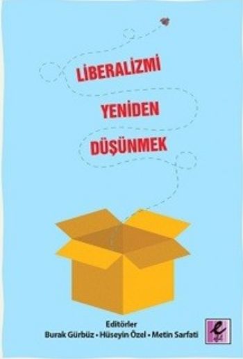 Liberalizmi Yeniden Düşünmek