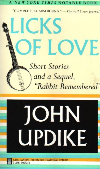 Licks of Love %17 indirimli John Updike