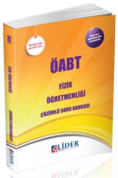 Lider ÖABT Fizik Öğretmenliği Çözümlü Soru Bankası