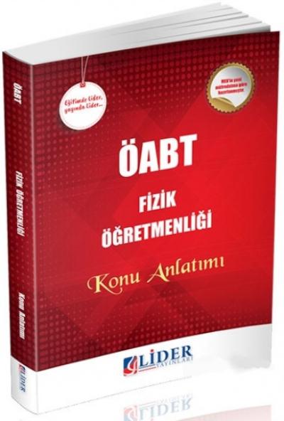 Lider ÖABT Fizik Öğretmenliği Konu Anlatımı Lider Yayınları Komisyon