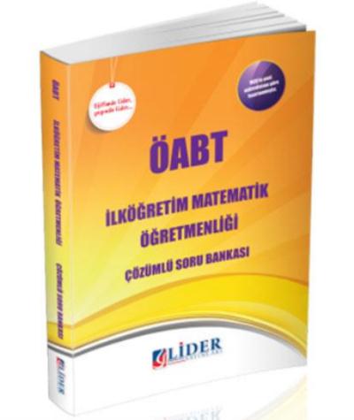 Lider ÖABT İlköğretim Matematik Öğretmenliği Soru Bankası Lider Yayınl