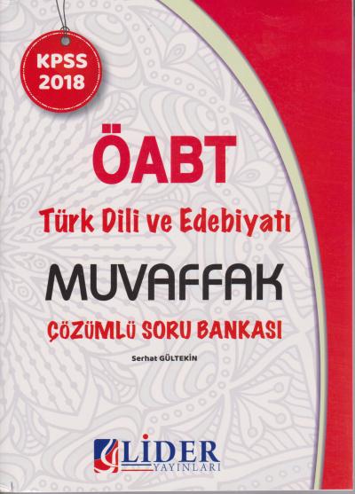Lider ÖABT Türk Dili ve Edebiyatı Muvaffak Çözümlü Soru Bankası Serhat