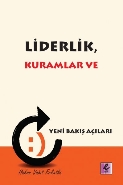 Liderlik Kuramlar ve Yeni Bakış Açıları