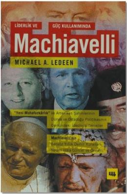 Liderlik ve Güç Kullanımında Machiavelli %17 indirimli Michael A. Lede