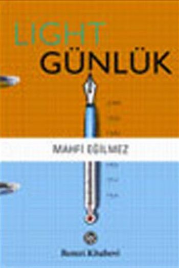 Light Günlük %17 indirimli Mahfi Eğilmez