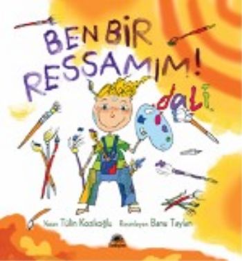 Lili ve Yedi Çocuğu: Dali. Ben Bir Ressamım!