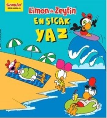 Limon ile Zeytin-En Sıcak Yaz