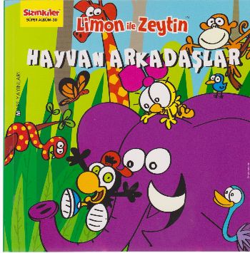 Limon ile Zeytin - Hayvan Arkadaşlar