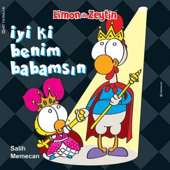 Limon ile Zeytin İyi ki Benim Babamsın