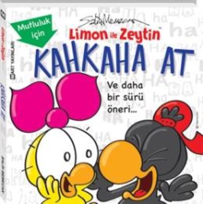 Limon ile Zeytin - Mutluluk için Kahkaha At! (Ciltli) Salih Memecan